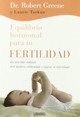 Equilibrio hormonal para tu fertilidad