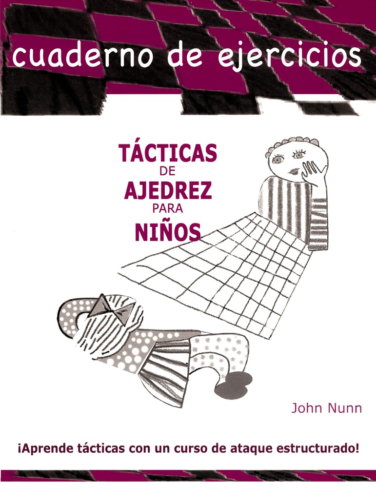 Tacticas de ajedrez para niños. Cuaderno de ejercicios