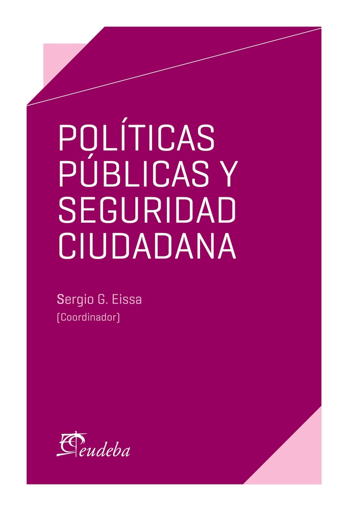 Politicas publicas y seguridad ciudadana