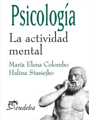 La Psicologia. Actividad mental