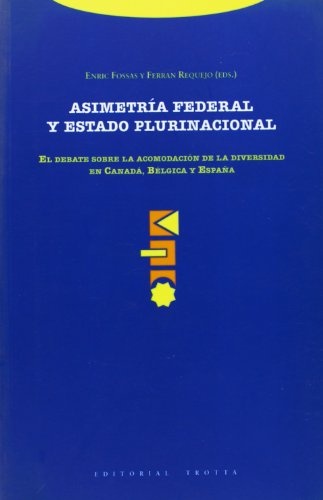 asimetria federal y estado plurinacional. el debat