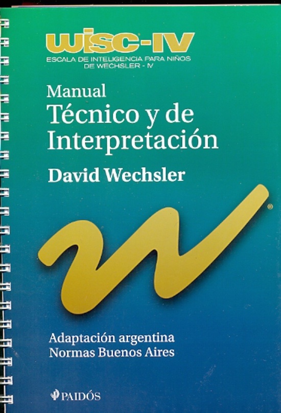 Manual tecnico y de interpretacion. WISC-IV