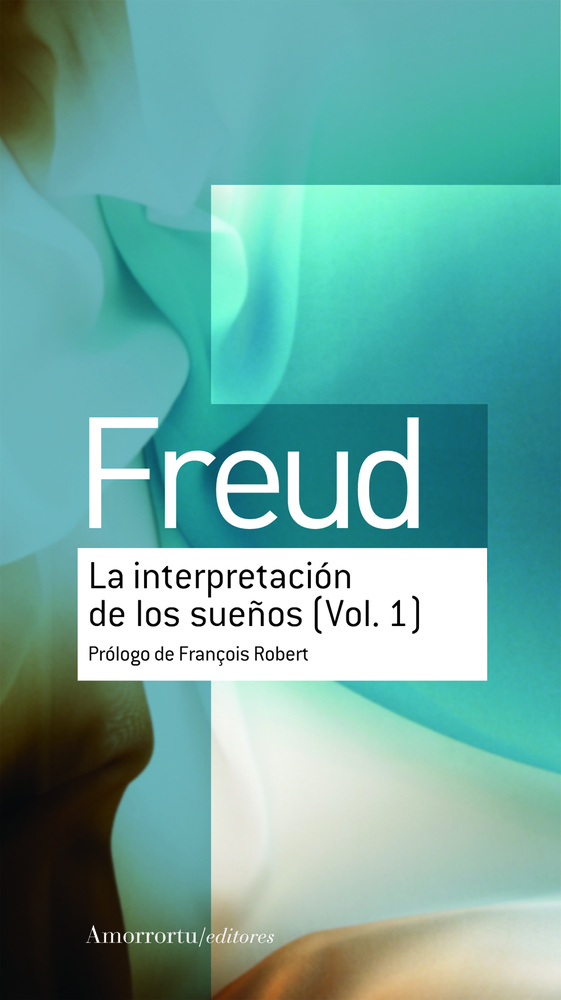 La interpretacion de los sueños (Vol. 1)