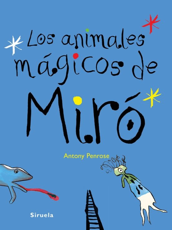Los animales magicos de Miro