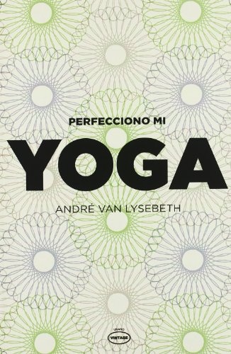 Perfecciono mi yoga