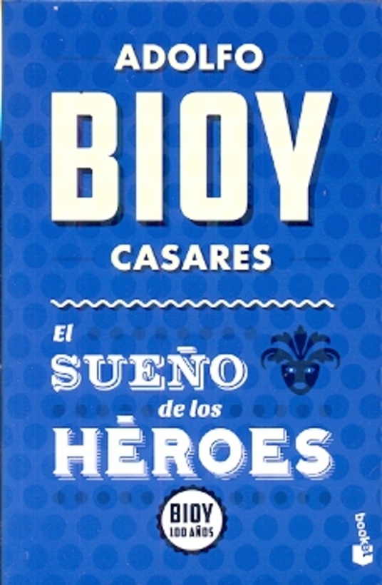 El Sueño de los heroes