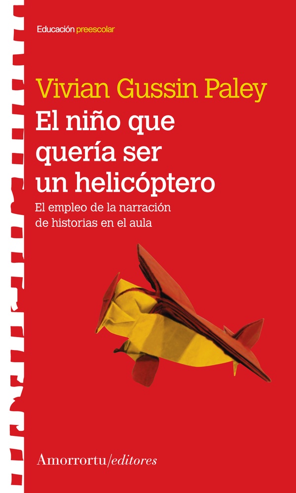 El Niño Que Queria Ser Helicoptero