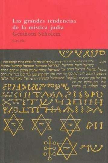 las Grandes tendencias de la mistica judia