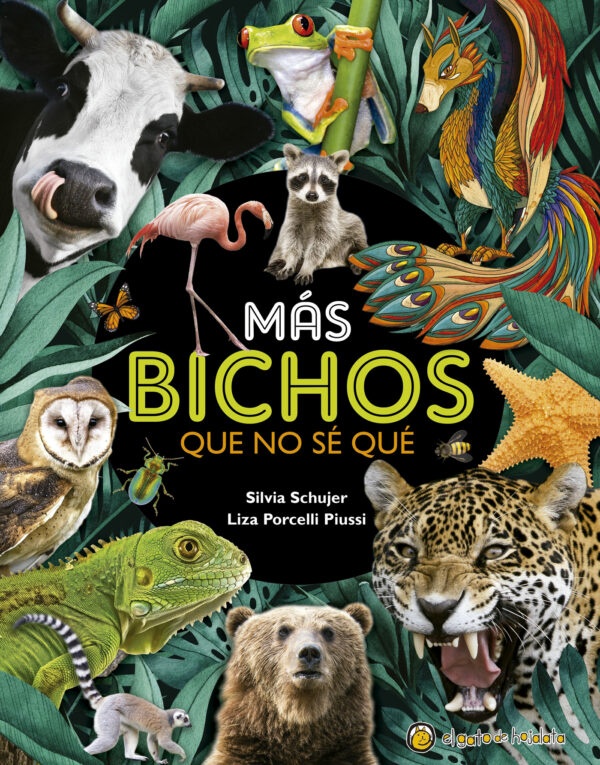 ¡Mas Bichos Que No Se Que!