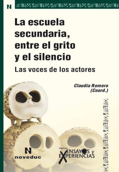 Escuela secundaria, entre el grito y el silencio, La (77)