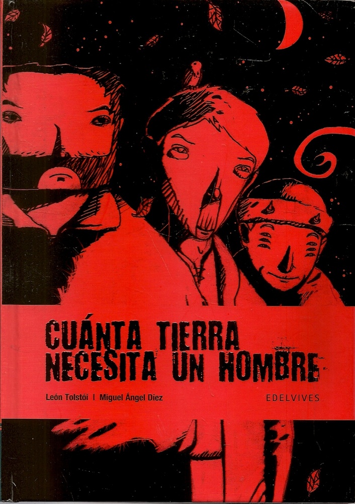 Cuánta tierra necesita un hombre