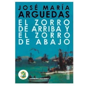 El Zorro de arriba y el zorro de abajo