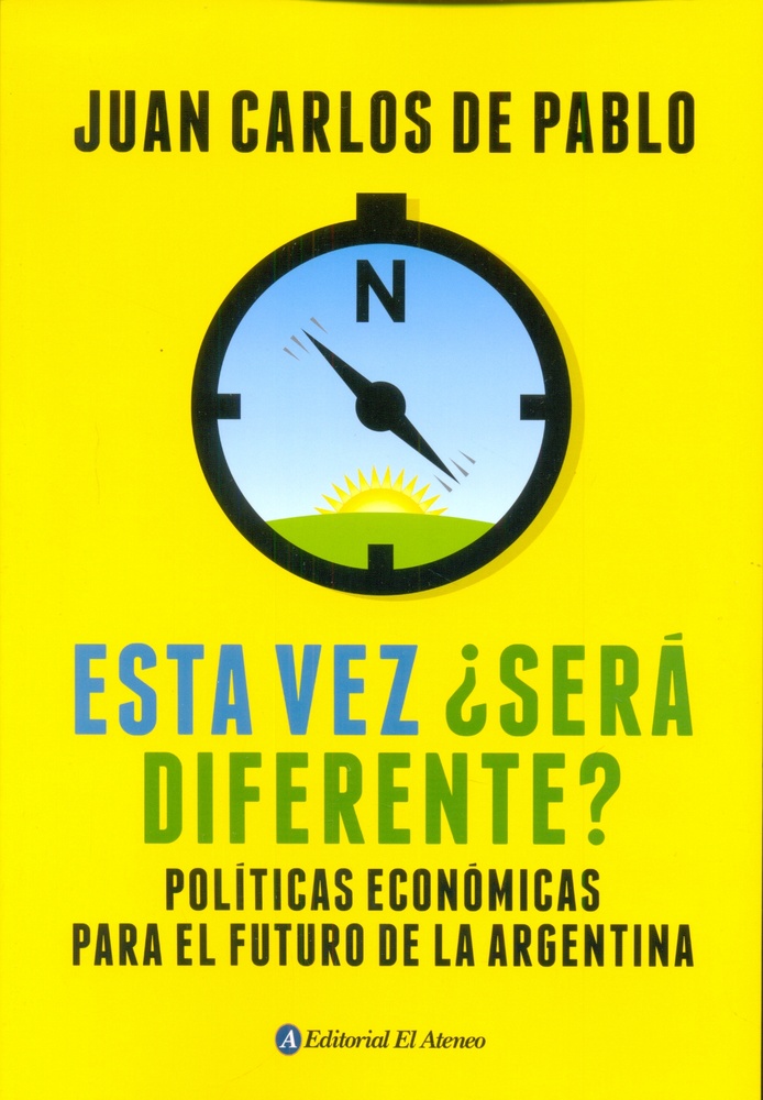 ESTA VEZ ¿SERÁ DIFERENTE?