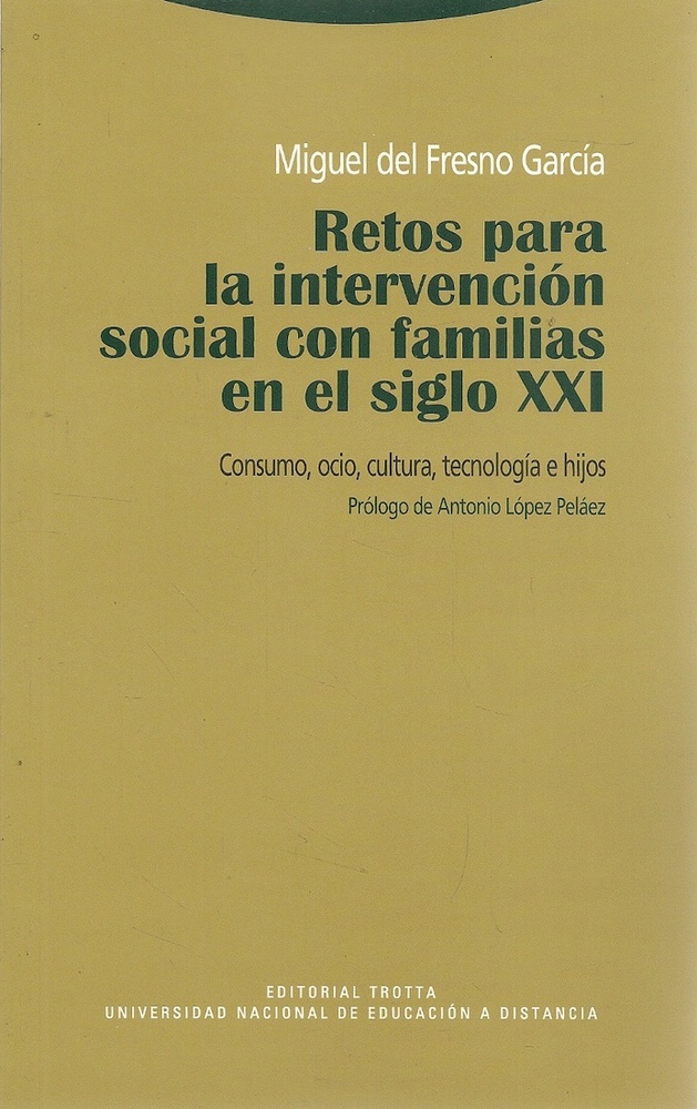 Retos para la intervención social con familias en el siglo XXI