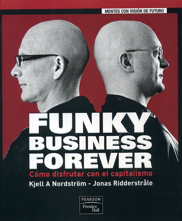 Funky Business forever