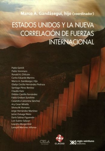 Estados unidos y la nueva correlacion de fuerzas internacional
