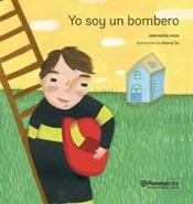 Yo soy un bombero