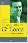 La Angustia de Garcia Lorca