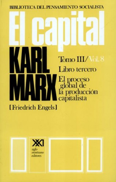El Capital: Libro tercero vol. 8
