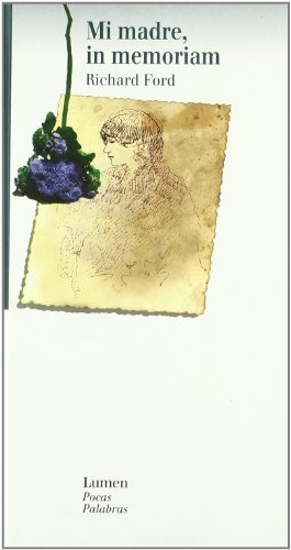 Mi madre, in memorian