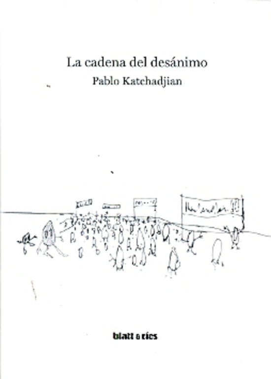 la Cadena del desanimo