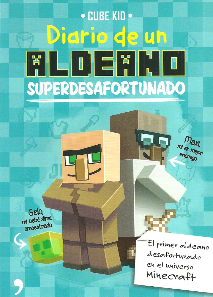 Minecraft. Diario de un aldeano superdesafortunado