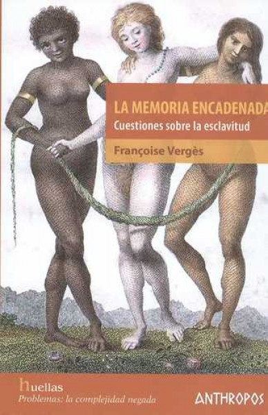 La memoria encadenada