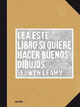 Lea este libro si quiere hacer buenos dibujos