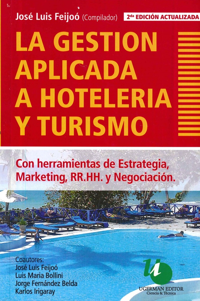 La Gestion Aplicada a Hoteleria y Turismo