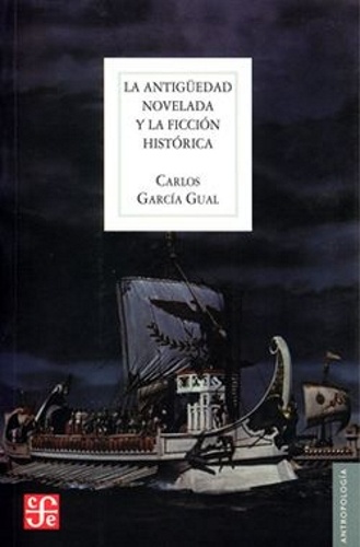 la antiguedad novelada y la ficcion hist