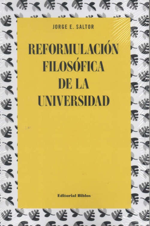 Reformulación filosófica de la universidad