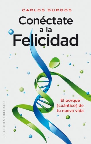Conectate a la felicidad