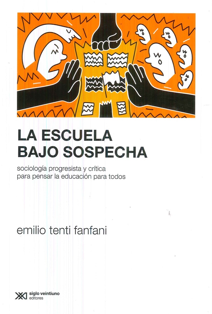 La escuela bajo sospecha