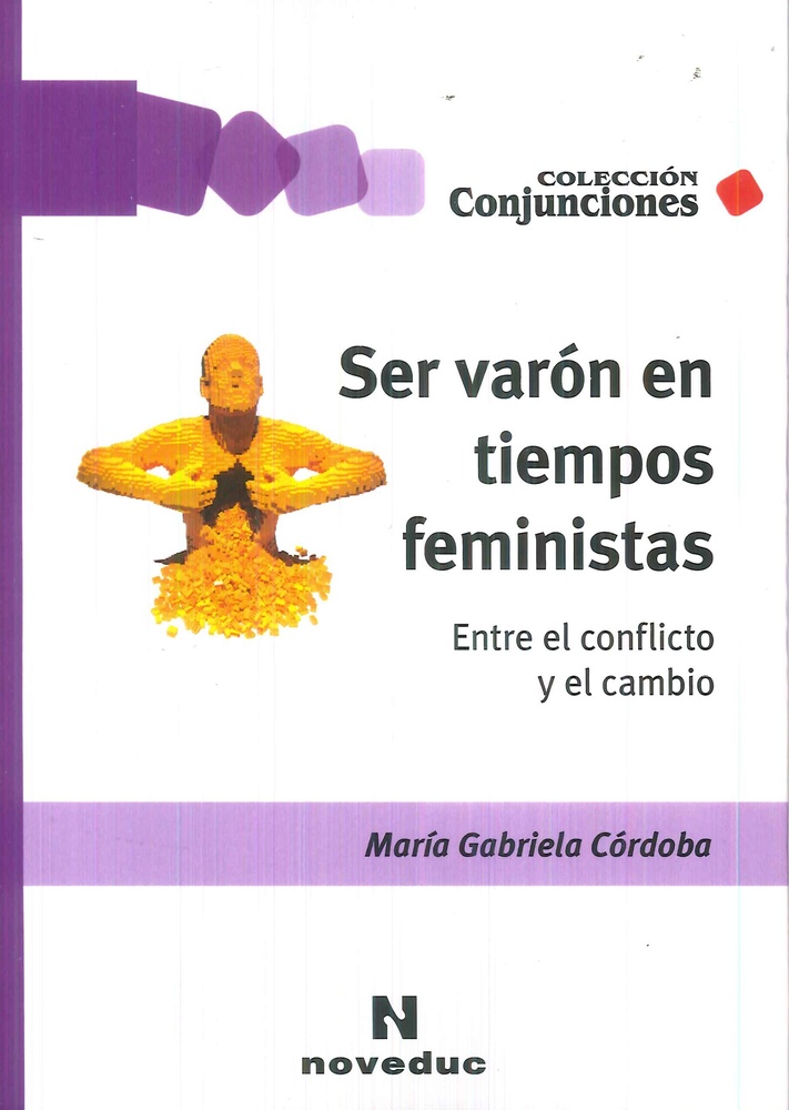 Ser varón en tiempos feministas