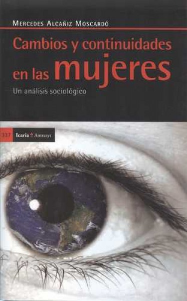 Cambios y continuidades en las mujeres