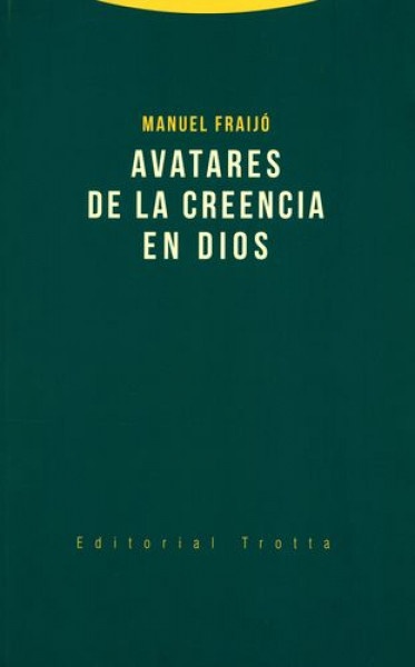 Avatares de la creencia en Dios
