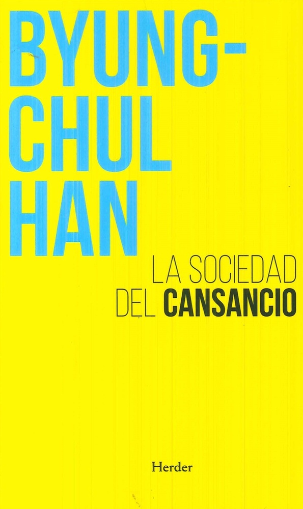 La sociedad del cansancio