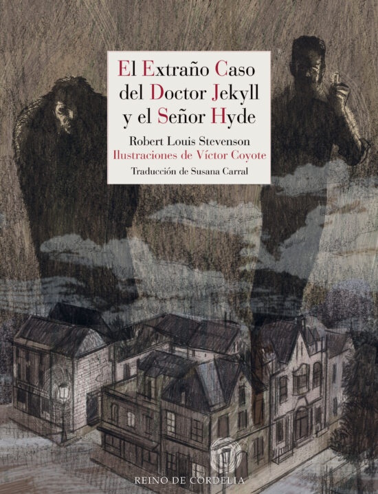 El Extraño caso del doctor Jekyll y el señor Hyde