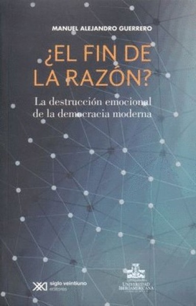 Fin de la razon, El?