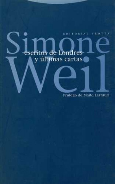 Escritos de londres y ultimas cartas