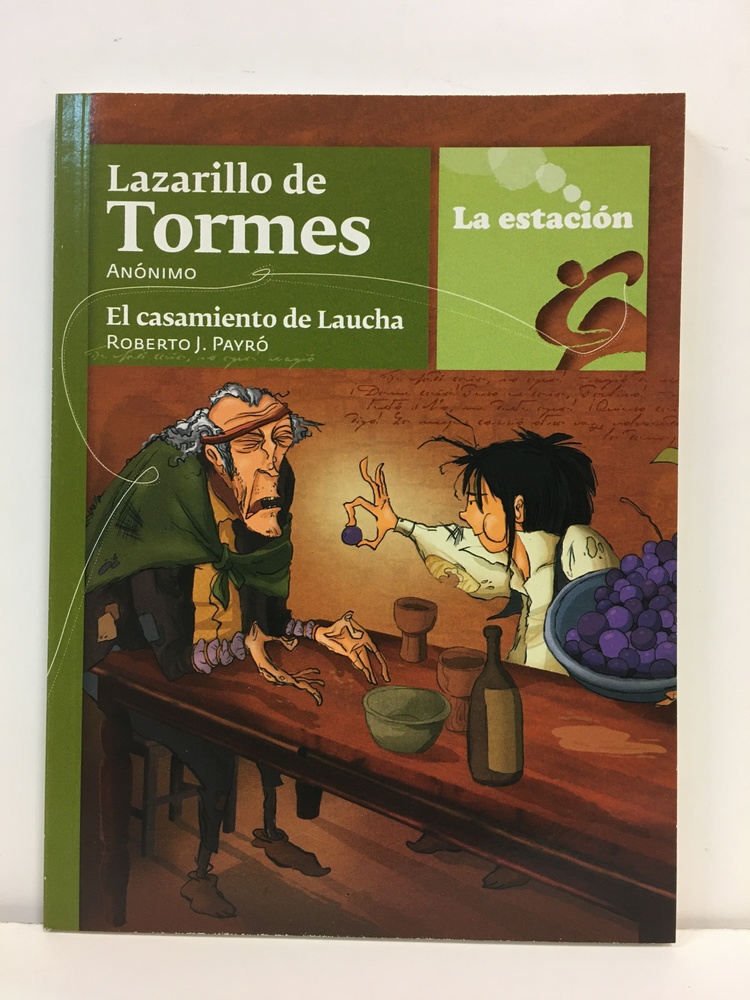 El Lazarillo De Tormes / Casamiento De Laucha