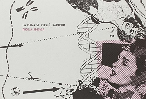 La curva se volvió barricada