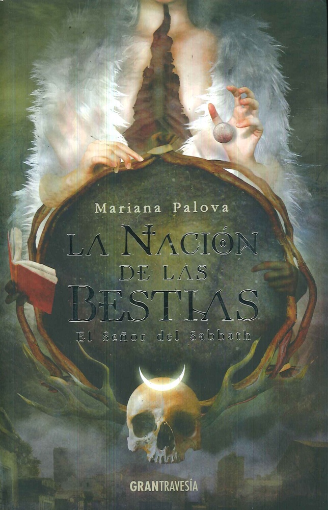 La nacion de las bestias . El señor del sabbath