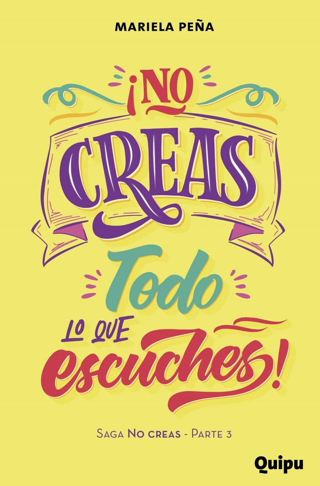 No creas todo lo que escuches