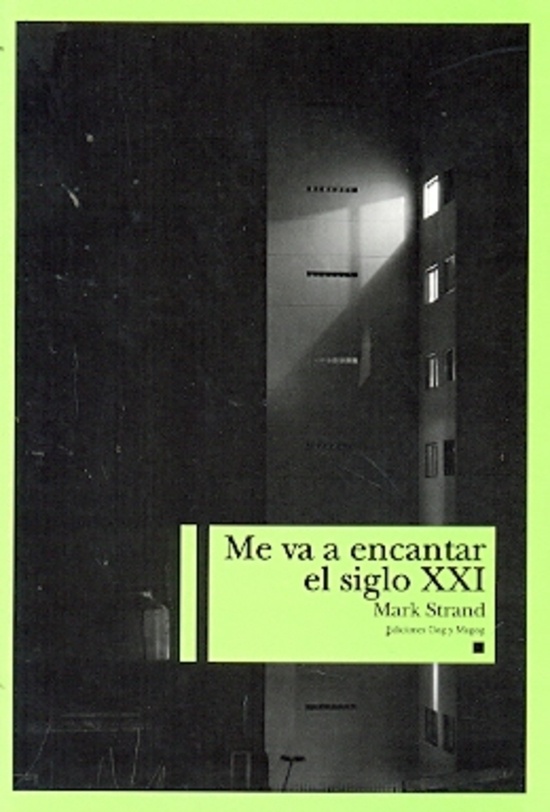 Me va a encantar el siglo XXI