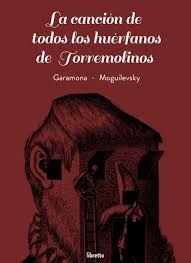 La canción de todos los huérfanos de Torremolinos