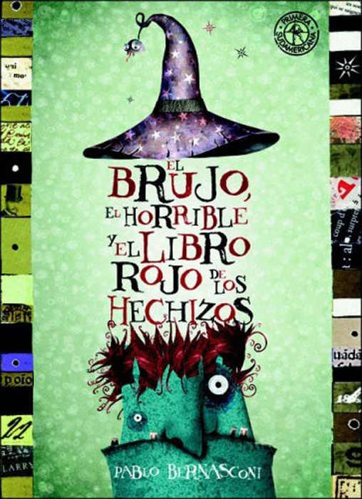 El brujo, el horrible y el libro rojo de los hechizos