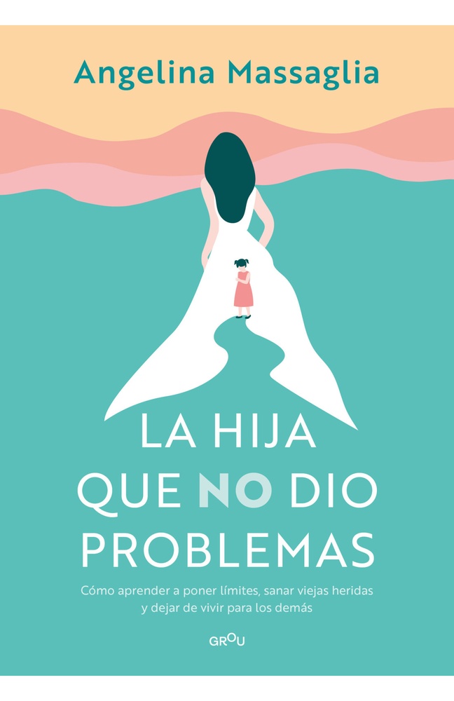 La hija que no dio problemas