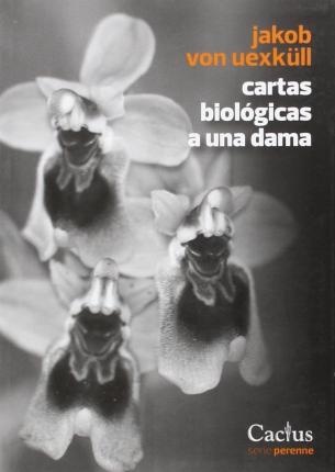 Cartas biologicas a una dama