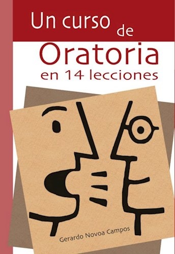 Un curso de oratoria en 14 lecciones